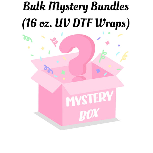 Bulk Mystery Bundles (16 oz. UV DTF Cup Wraps) Random Wraps